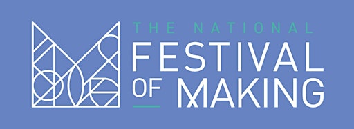 Collection image for The National Festival of Making Workshops