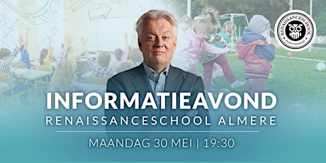 Informatieavond Renaissanceschool Almere