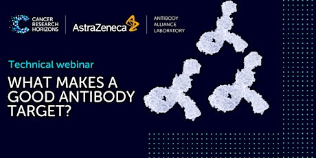 What makes a good antibody target? (webinar) tickets