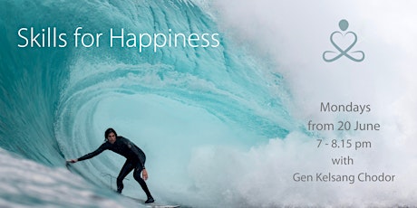 ON-LINE: -  Skills for Happiness (Monday evenings) tickets