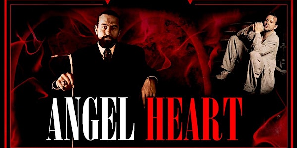 Nightmare Alley: ANGEL HEART - 35th Anniversary Screening!