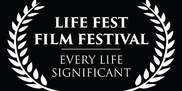 Life Fest Film Festival 2017