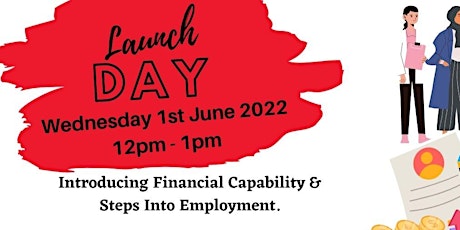 Financial Capability & Steps Into Employment Programme Launch