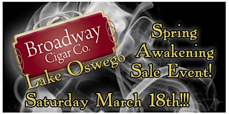 Broadway Cigar Lake Oswego Spring Sale primary image