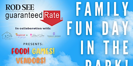 FAMILY FUN DAY IN THE PARK! tickets