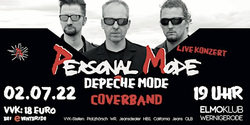 02.07.22 Depeche Mode | LiveKonzert | Personal Mode - Coverband | ElmoKlub