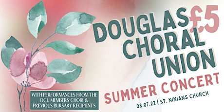 Douglas Choral Union Summer Concert tickets