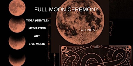 June Full Moon Ceremony Strawberry Moon tickets