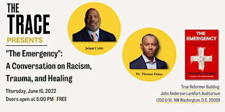 “The Emergency”: A conversation with Jelani Cobb & Dr. Thomas Fisher tickets