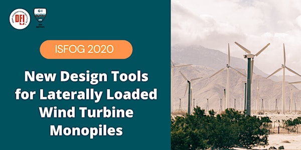 ISFOG 2020: New Design Tools for Laterally Loaded Wind Turbine Monopiles