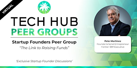 STARTUP FOUNDERS PEER GROUP | 'The Link to Raising Funds" tickets