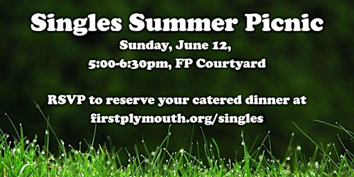 First-Plymouth Singles Ministry Annual Picnic Celebration