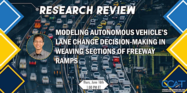 Modeling AV Lane Change Decision-Making in Weaving Sections of Freeway Ramp