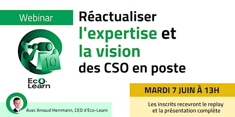 Image principale de Webinar - Réactualiser l’expertise et la vision des CSO en poste