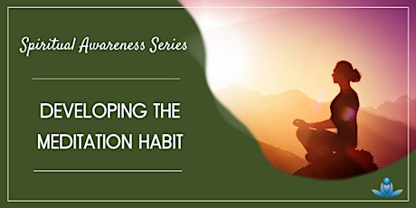 Developing the Meditation Habit tickets