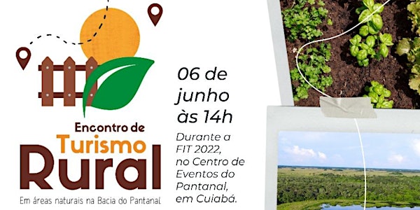 Encontro de Turismo Rural em Áreas Naturais na Bacia do Pantanal