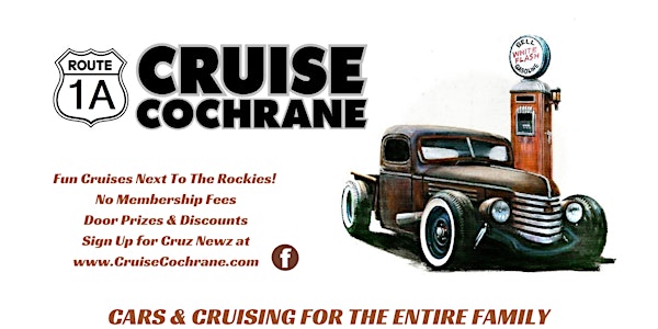 Cruise Cochrane - Ice Cream Cruise + Show & Shine!