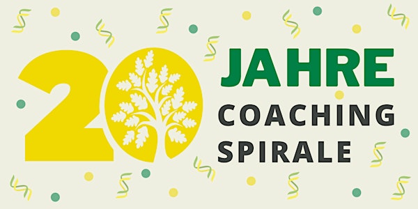 Jubiläumsfeier 20 Jahre Coaching Spirale
