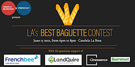 LA's Best Baguette - The 2022 Finale tickets