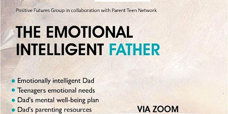 The Emotional Intelligent Father Seminar tickets