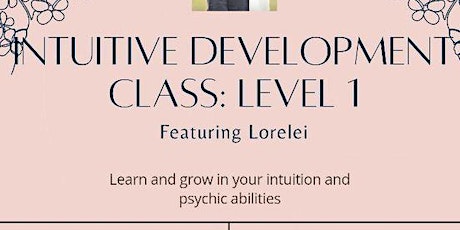 Intuitive Development Class: Level 1 tickets