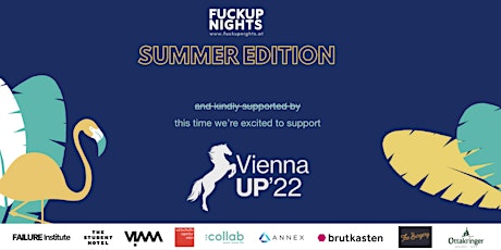 Fuckup Night Vienna Vol. 34 | Summer Edition @ Ottakringer Brauerei Tickets