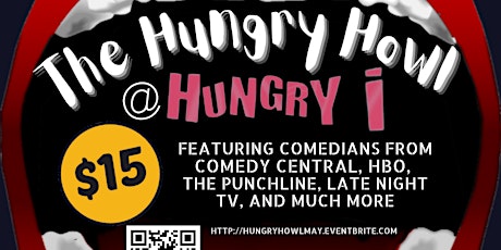 Hungry Howl : Stand Up Comedy & Cocktails at  Hungry I primary image
