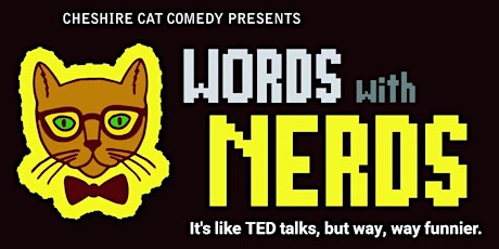 Words with Nerds tickets