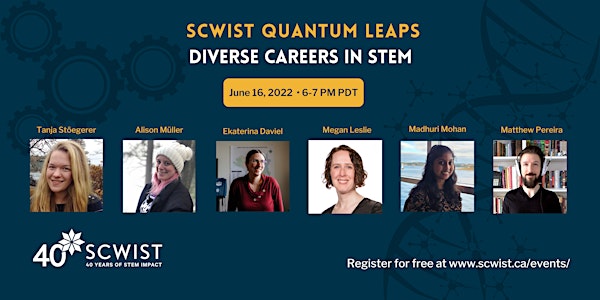 SCWIST Quantum Leaps - Diverse Careers in STEM