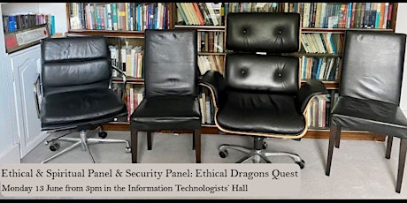 Ethical & Spiritual Panel & Security Panel: Ethical Dragons Quest tickets