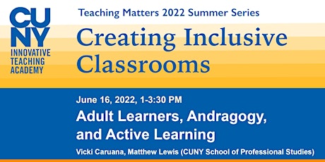 Adult Learners, Andragogy and Active Learning tickets