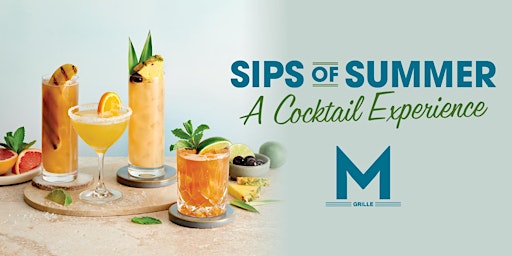 Morton's Grille - Sips of Summer: A Cocktail Experience