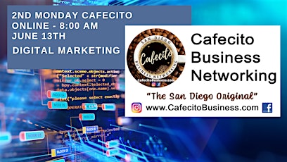 Online Business Networking - Cafecito 2nd Monday, June tickets