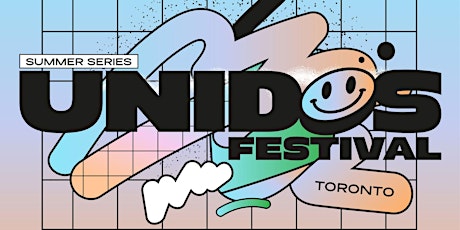 Unidos Festival - Canada Day Edition tickets