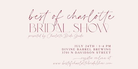 Best of Charlotte Bridal Show tickets