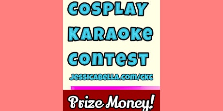 Cosplay Karaoke Contest tickets