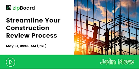 Construction Review Process | Best Practices tickets