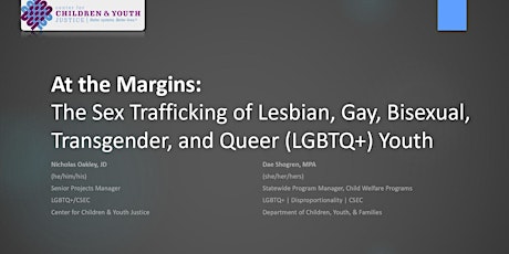 At the Margins: The Sex Trafficking of LGBTQ+ Youth