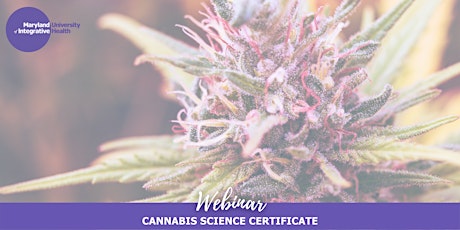 Webinar | Cannabis Science Certificate - Enhance your Herbal Career tickets