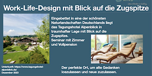 Alpenblick Wintersonne: Leben und Arbeiten im Einklang/ Work-Life-Design