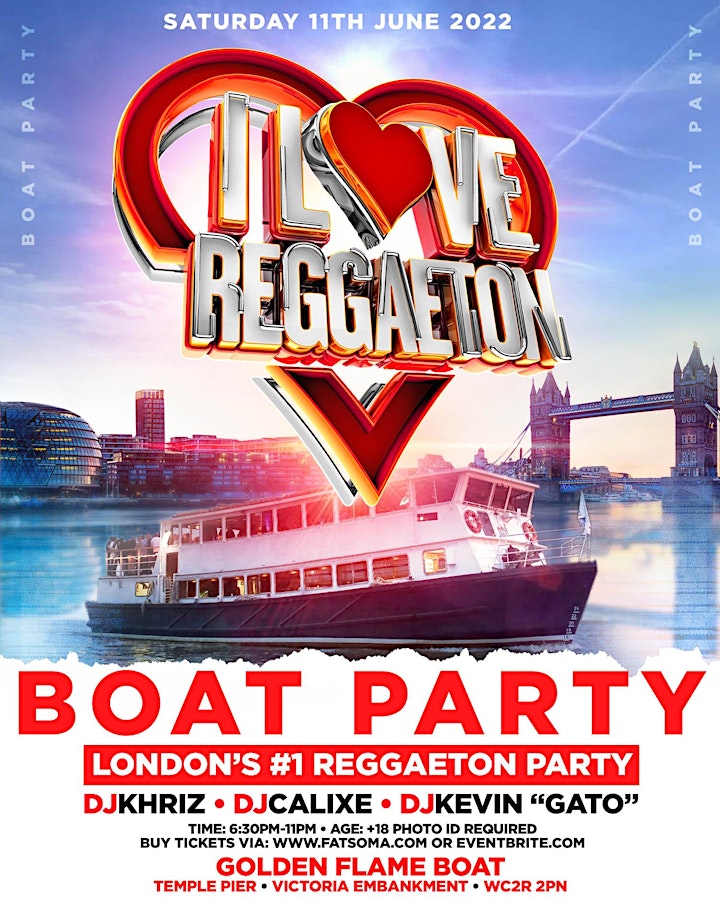 REGGAETON BOAT PARTY BY I LOVE REGGAETON - SATURDAY 11TH JUNE 2022 - LONDON image