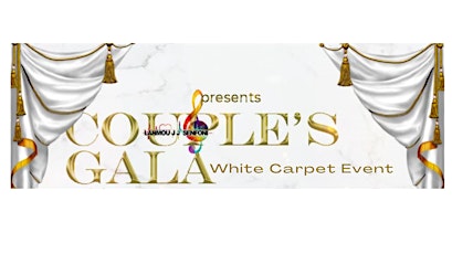 Couple's Gala White Carpet Event tickets