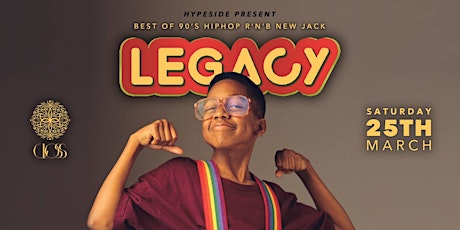LEGACY Best Of Hip Hop / RnB / New Jack at Gloss