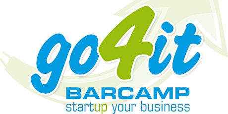 Hauptbild für Go4it Barcamp - StartUp your business