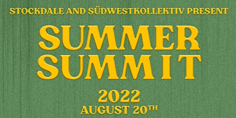 SUMMER SUMMIT 2022 tickets