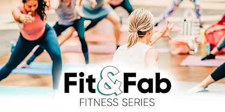 Fit & Fab Fitness Series tickets