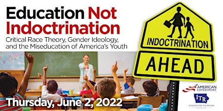Education Not Indoctrination primary image