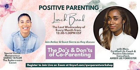 Positive Parenting Lunch Break Series with Amber Forrester primary image
