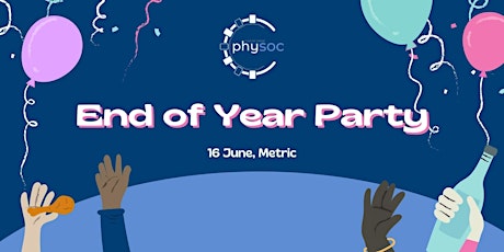End of Year Party tickets