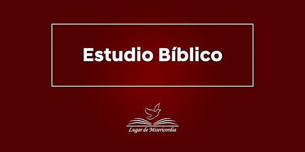 Lugar de Misericordia - Estudio Bíblico